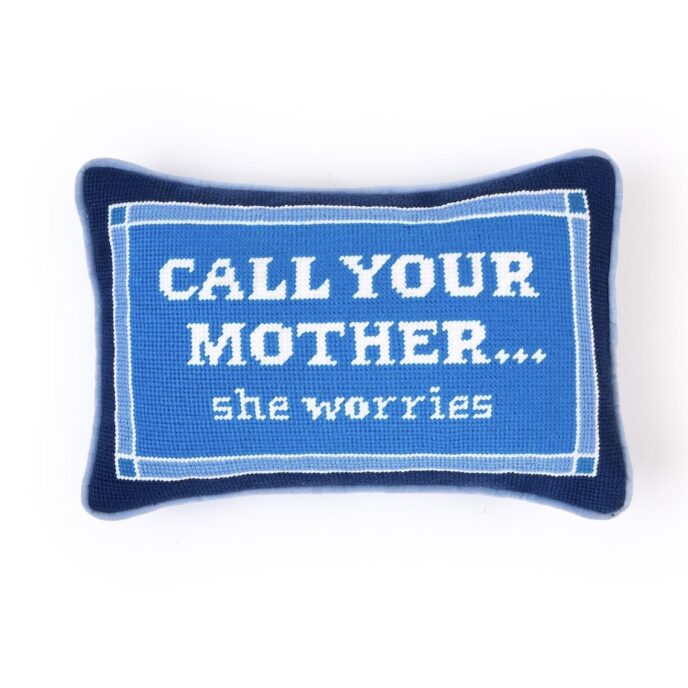 Call Your Mother - Needlepoint Pillow